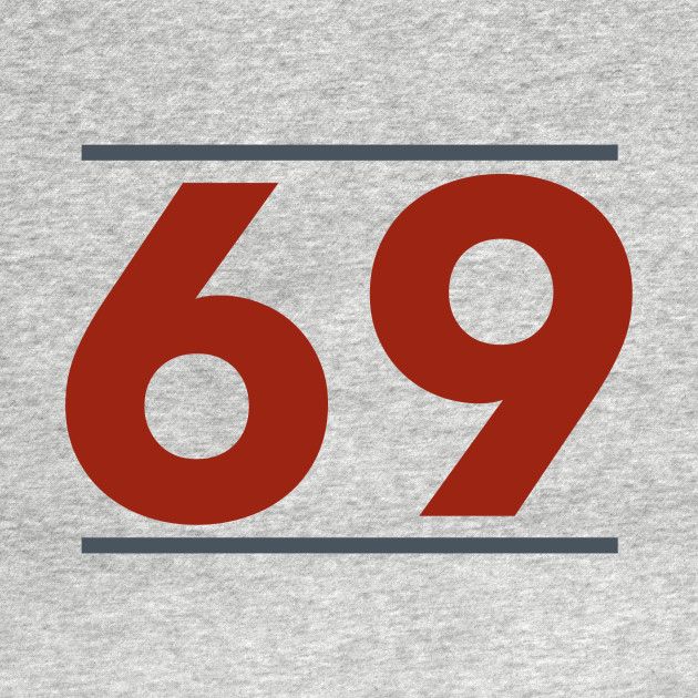 69 - 69 - T-Shirt | TeePublic